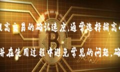 要将Tokenim进行转入，首先需要了解Tokenim的基本操